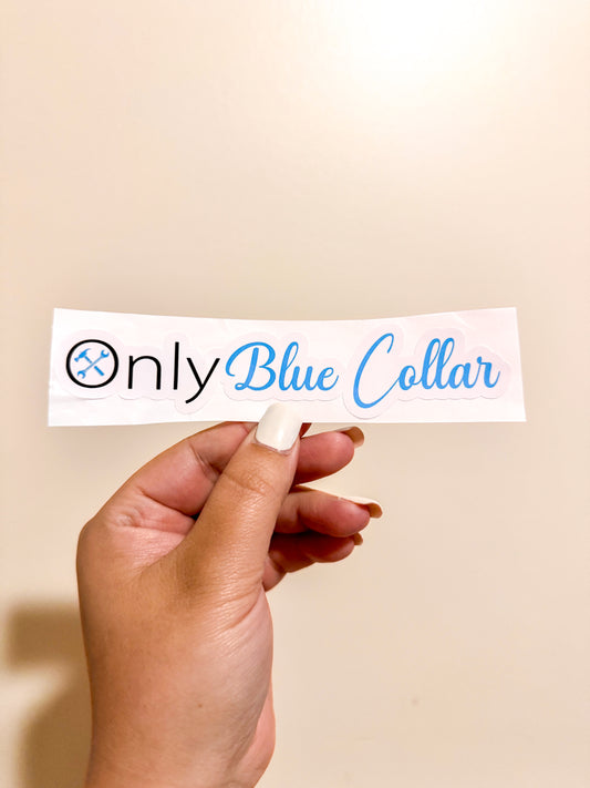 Only Blue Collar Sticker